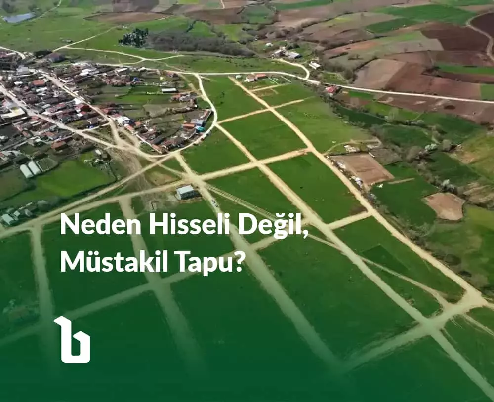 Neden Hisseli Değil, Müstakil Tapu?
