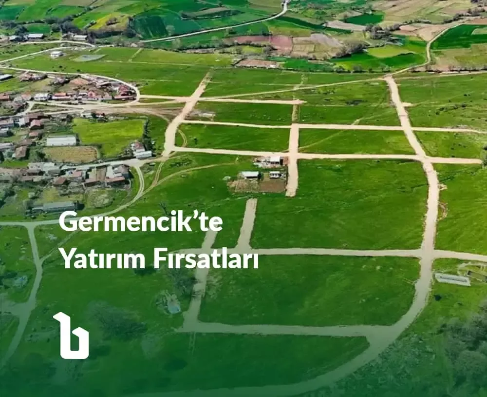 Germencik’te Yatırım Fırsatları: Aydın’ın Yükselen Değeri